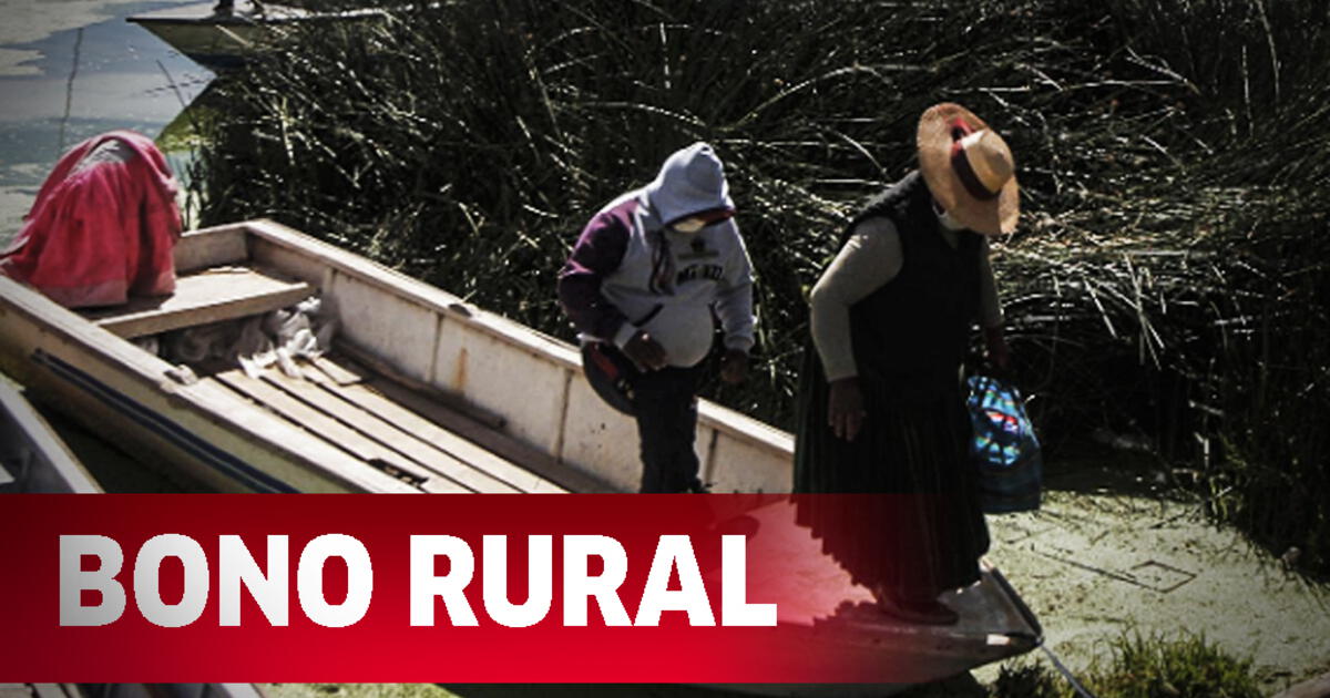 LINK Bono rural 760 soles dónde y cómo inscribirse CONSULTA cómo saber