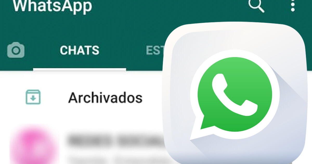 Whatsapp C Mo Quitar La Carpeta De Chats Archivados De La Parte