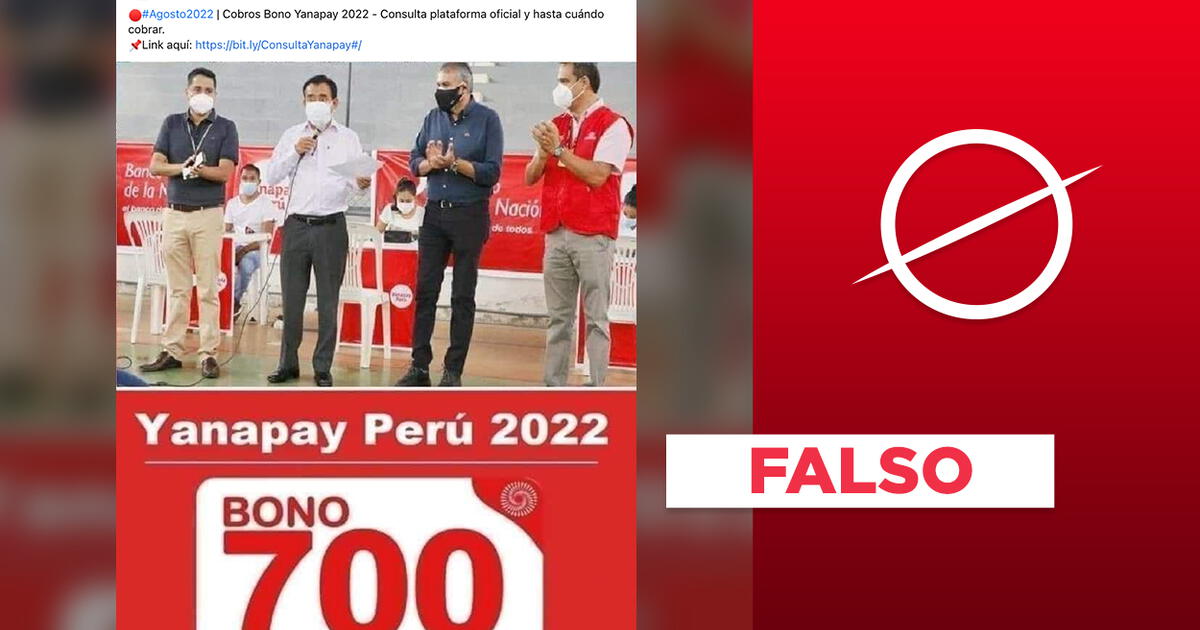 Es falsa la publicación sobre cobros del Bono Yanapay en agosto de 2022