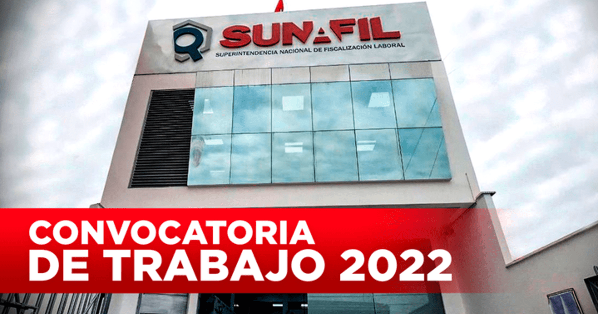 Convocatorias Sunafil Entidad Lanza Puestos De Trabajo Con