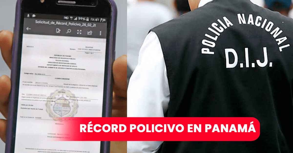 Récord Policivo en Panamá paso a paso para sacar el certificado del