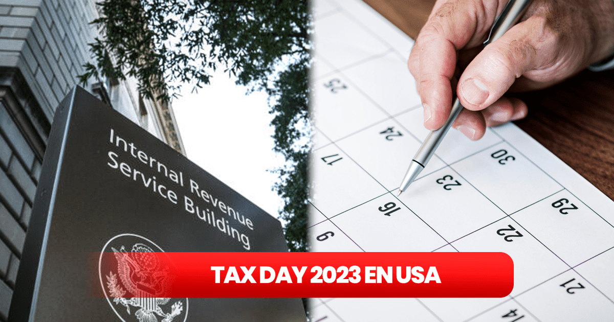 Tax Day En Usa Cu L Es La Fecha L Mite Para Presentar Impuestos Y