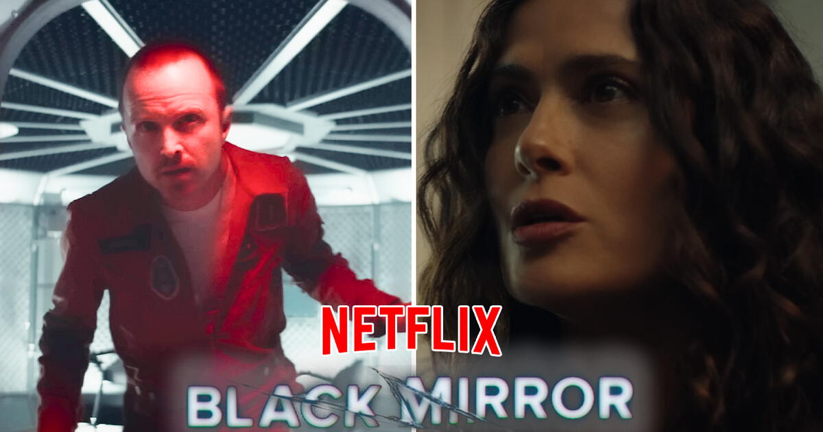 Black Mirror Temporada 6 Llega A Netflix Con Salma Hayek Y Aaron Paul