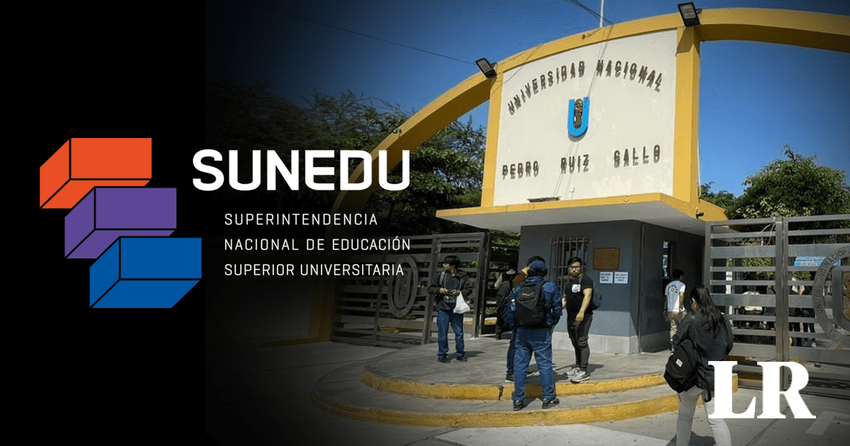 Lambayeque Licenciamiento De Unprg Qu Plazo Tiene Sunedu Para