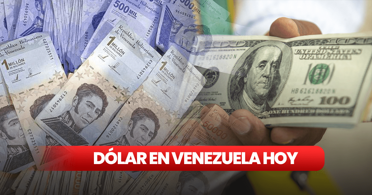 DolarToday Monitor Dólar dólar paralelo y tipo de cambio para HOY