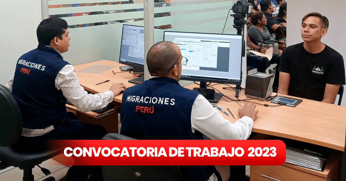 Convocatoria Migraciones Agosto 2023 Entidad Ofrece Empleos CAS Con