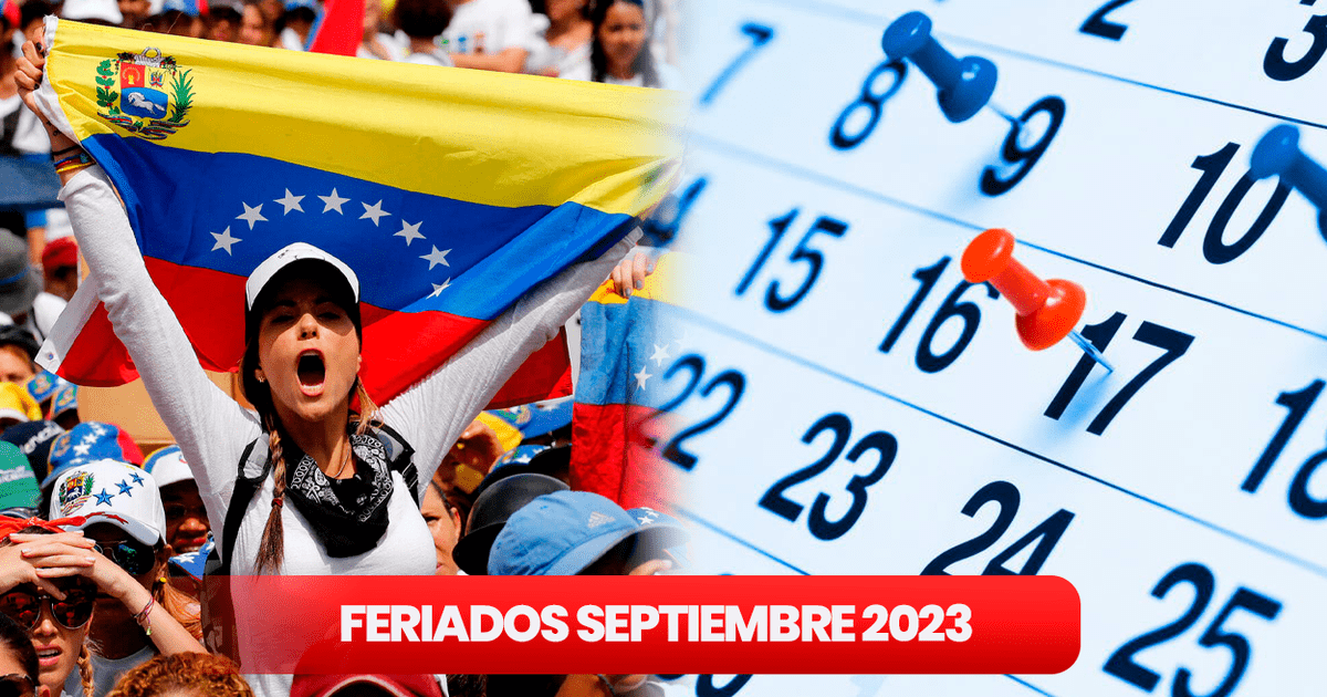 Feriados Septiembre En Venezuela Revisa Los D As No Laborables