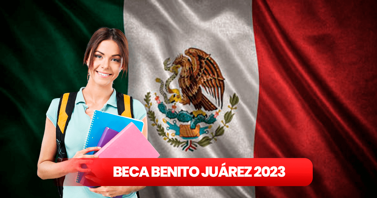 Beca Benito Ju Rez Cu Ndo Debes Registrar Tu Solicitud Seg N Tu