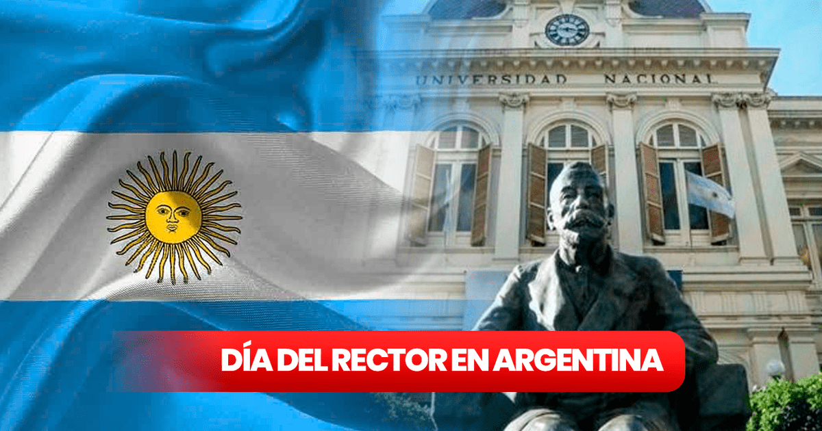 D A Del Rector En Argentina Im Genes Y Frases Para Dedicar En Este D A