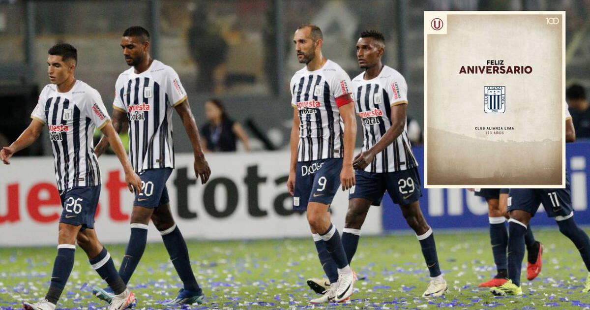 Alianza Lima El picante saludo de Universitario al cuadro íntimo por