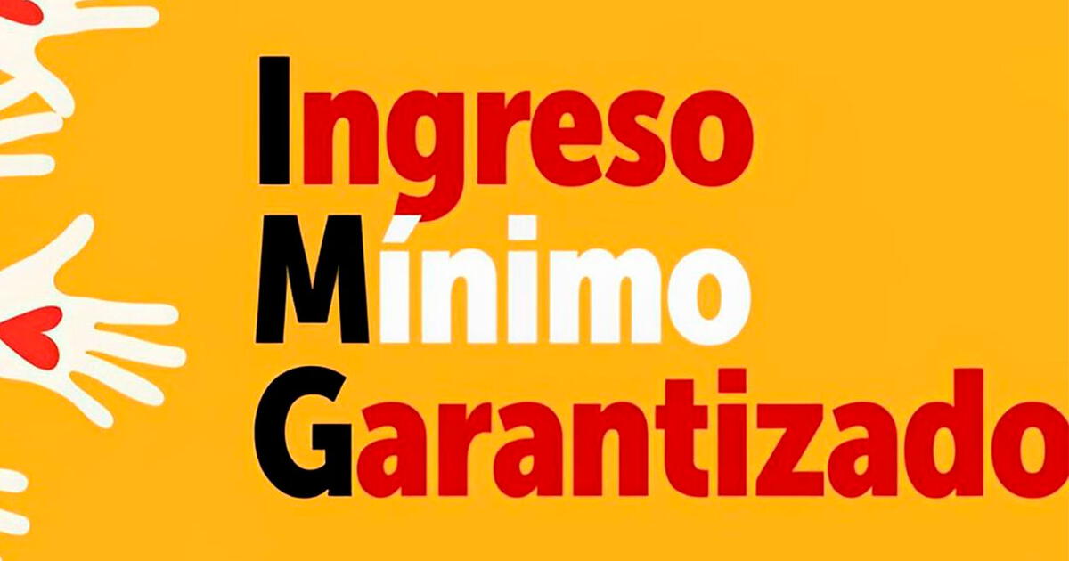 Inician Los Pagos Del Cuarto Ciclo Del Ingreso M Nimo Garantizado Link