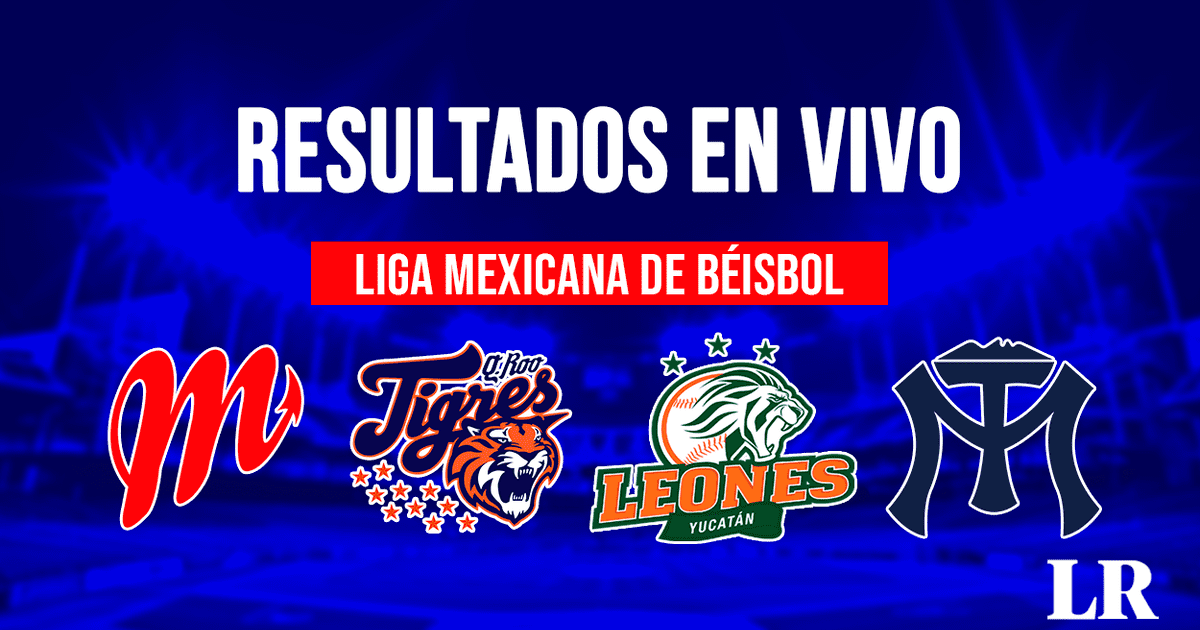 Resultados Liga Mexicana De B Isbol Hoy En Vivo Juegos De Hoy