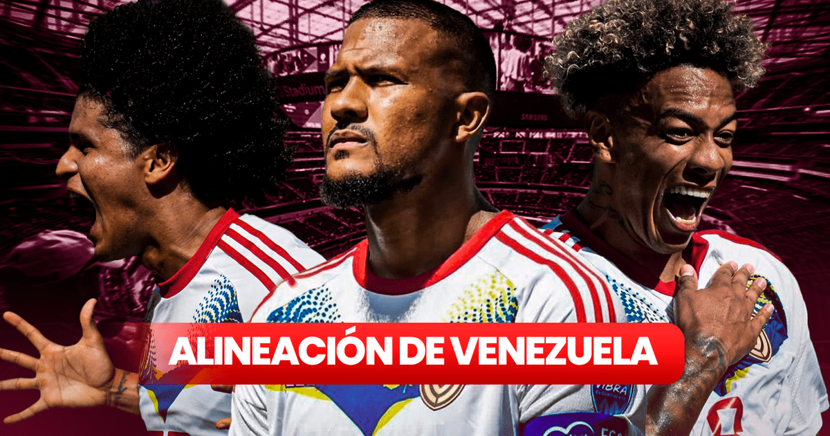 Alineación de Venezuela vs México la Vinotinto alista poderosa