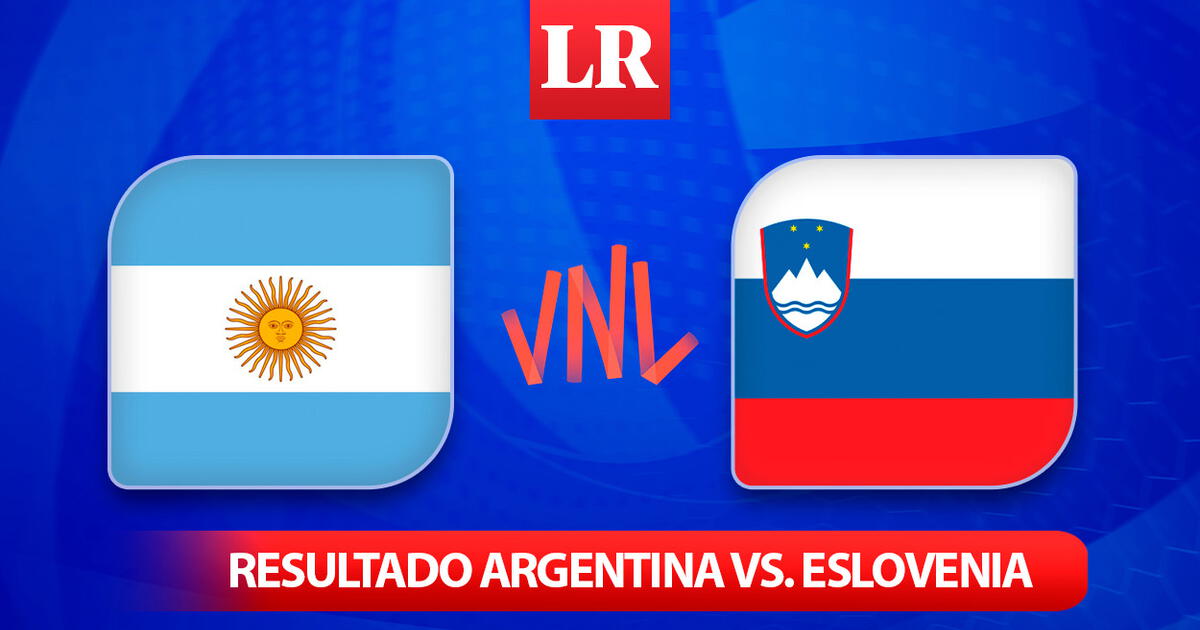 VNL 2024 Mira El Marcador EN VIVO Del Argentina Vs Eslovenia Y Las