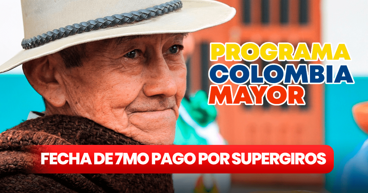 Colombia Mayor 2024 requisitos inscripción y FECHA DE PAGO de