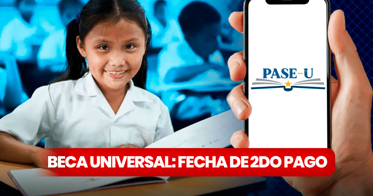 Pase U Segundo Pago Fecha Oficial De Dep Sito De La Beca Digital