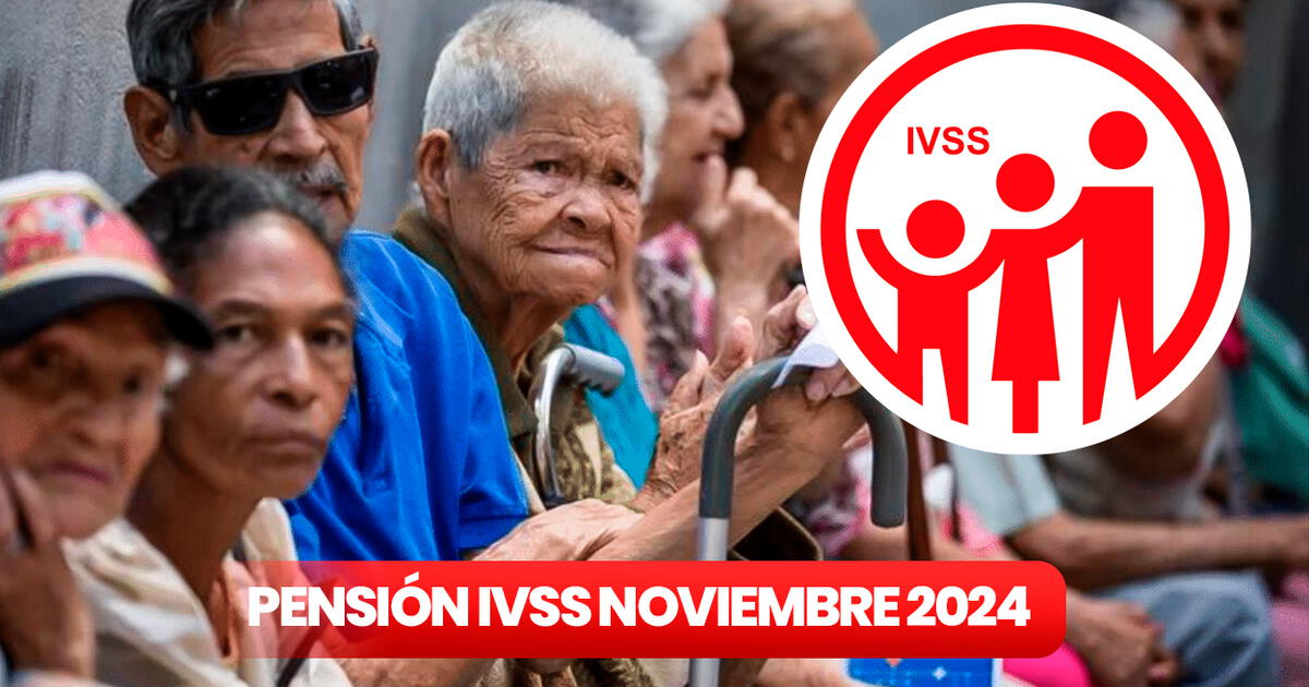 Nueva Pensi N Ivss De Noviembre En Vivo Pago Oficial Monto