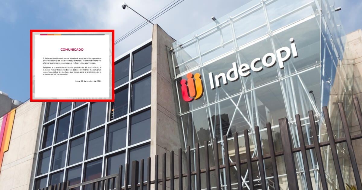 Indecopi inicia monitoreo a Interbank tras fallas y filtración de datos