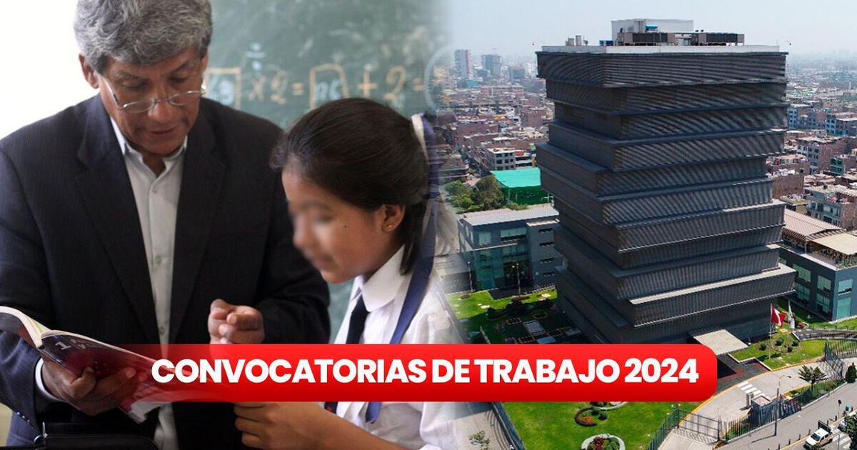 Minedu Lanza Convocatoria De Trabajo En Per Con Sueldos De Hasta S