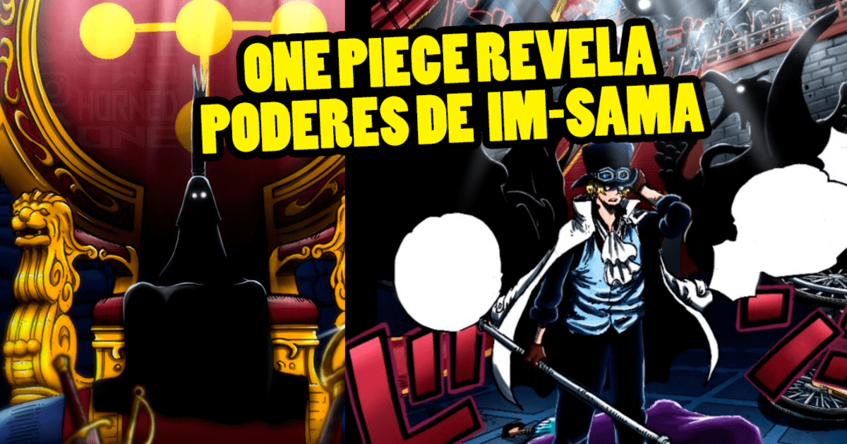 One Piece Spoiler Revelan Que Im Sama Tiene Estos Poderes Y