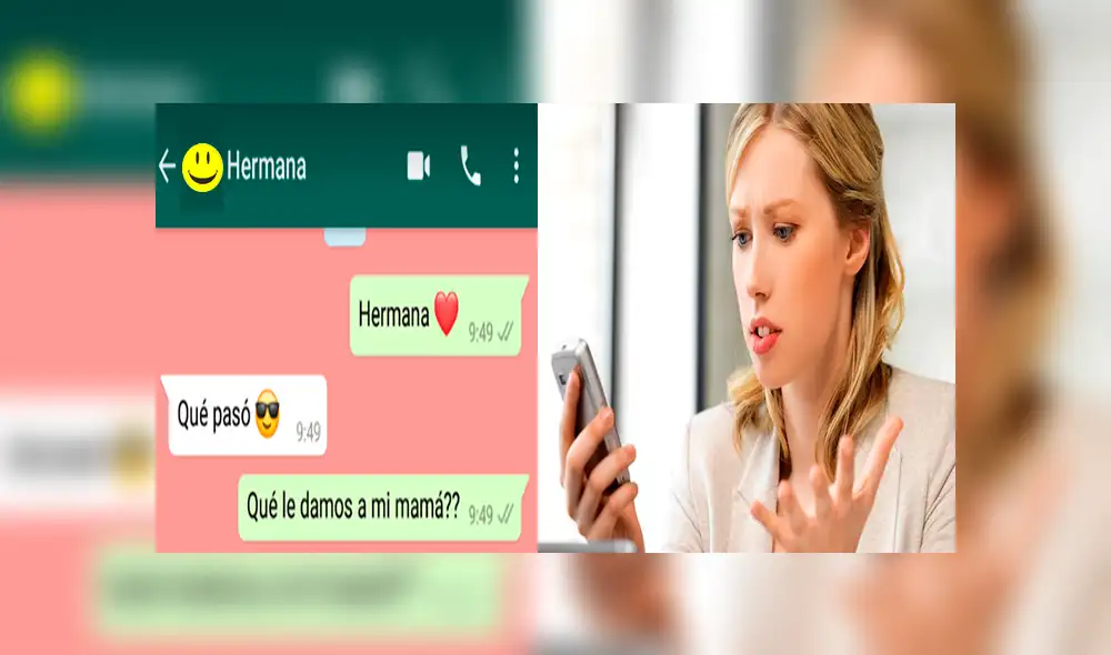 WhatsApp: Pregunta a su hermana que le darán a su mamá por el Día de la Madre y respuesta la asombra [FOTOS]