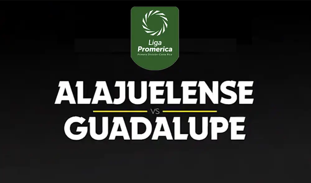 Alajuelense vs. Guadalupe EN VIVO: sigue AQUÍ el partido por la fecha 2 de la Liga Promerica. Foto: FUTV.