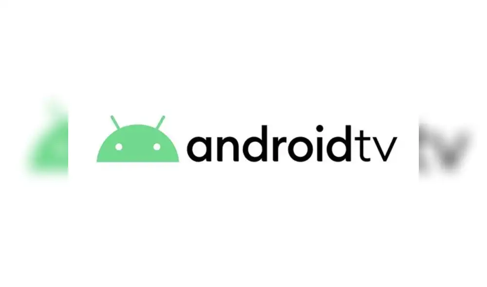 Android TV da un nuevo paso adelante y se actualiza a la última versión del sistema operativo de Google.