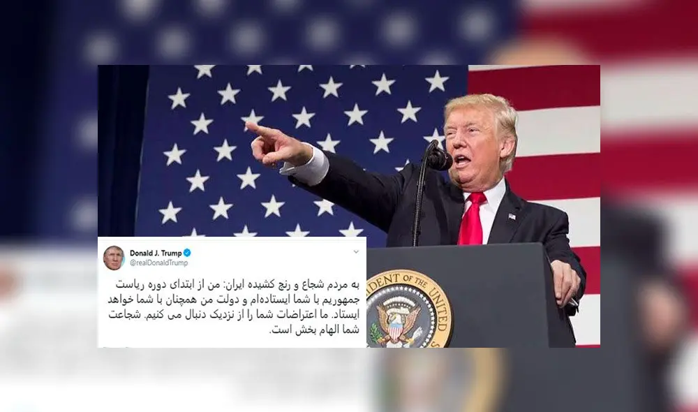 Donald Trump dedicó tuit en persa a favor de los iraníes. Foto: Composición