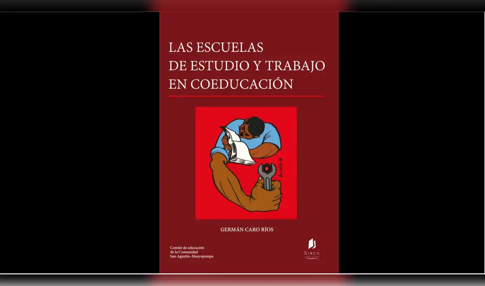 Presentan "Las escuelas de estudio y trabajo en coeducación" de Germán Caro Ríos 