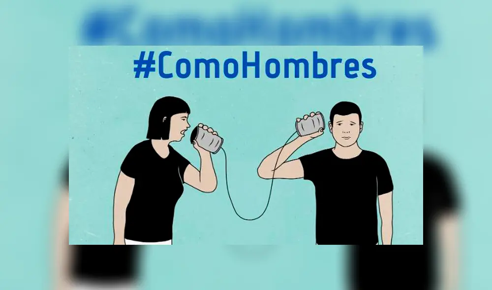 #ComoHombres, la etiqueta que pretende acabar con las frases machistas [FOTOS] 