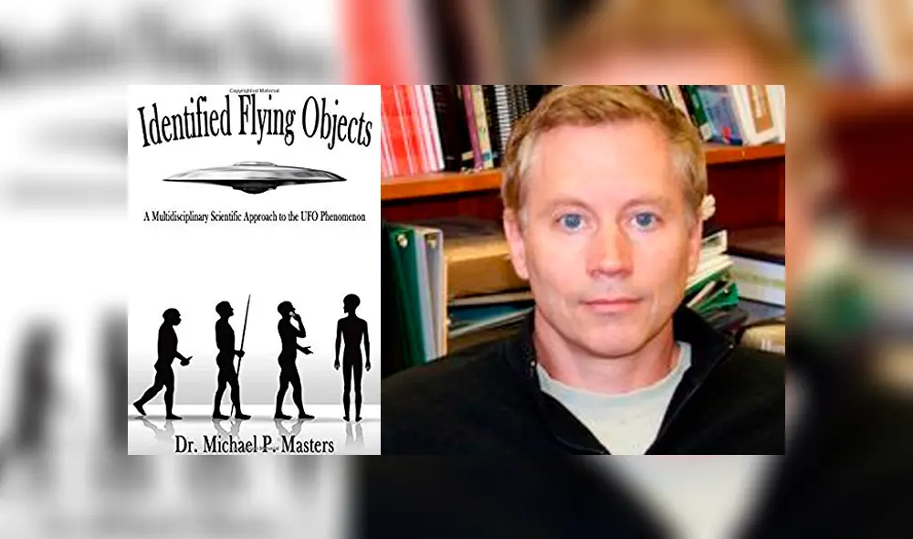 "Objetos Voladores Identificados: un enfoque científico multidisciplinario para el fenómeno ovni" es el libro que explica la teoría de su autor, Michael Masters. "Objetos Voladores Identificados: un enfoque científico multidisciplinario para el fenómeno ovni" es el libro que explica la teoría de su autor, Michael Masters.