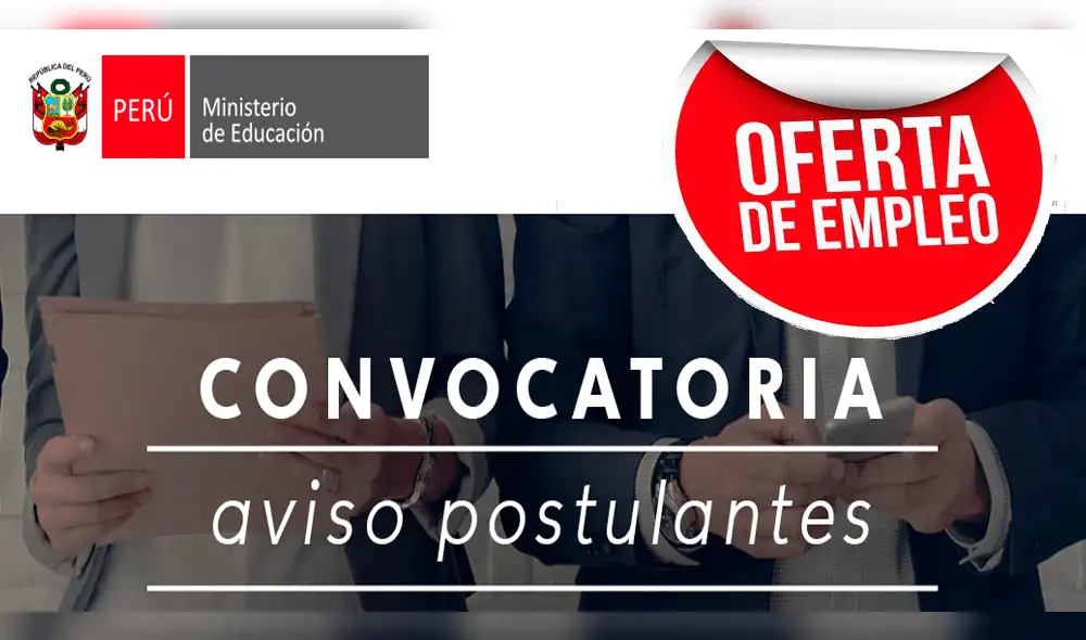 Ofertas de trabajo: Minedu ofrece sueldos de hasta S/ 10 mil Ofertas de trabajo: Minedu ofrece sueldos de hasta S/ 10 mil