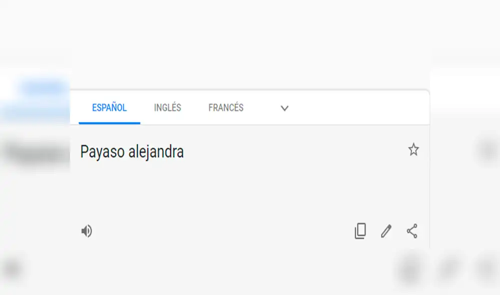 Google Translate: colocan 'Alejandra Guzman' en traductor y resultado enfurece a fans [FOTOS]