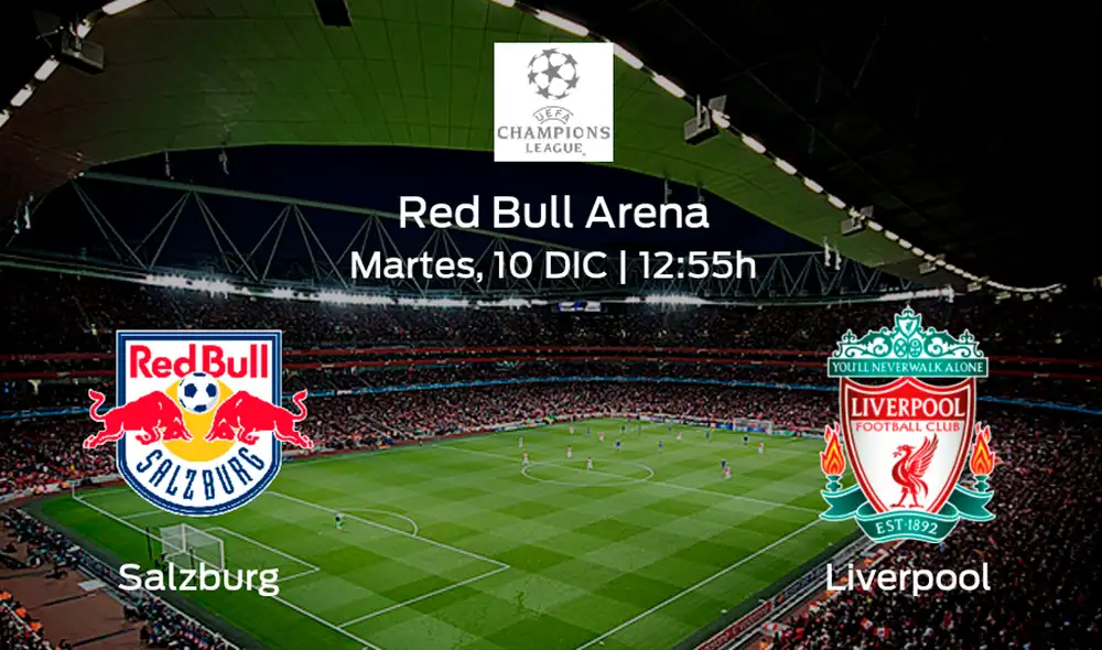 Ver EN VIVO Liverpool vs. Salzburg ONLINE EN DIRECTO vía ESPN por la última fecha de la fase de grupos de la UEFA Champions League desde el Red Bull Arena a partir de las 12:55 horas (horario peruano). Ver EN VIVO Liverpool vs. Salzburg ONLINE EN DIRECTO vía ESPN por la última fecha de la fase de grupos de la UEFA Champions League desde el Red Bull Arena a partir de las 12:55 horas (horario peruano).