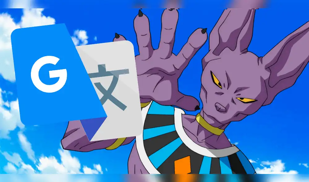 Google Traductor: Sorpresa por lo que sale al escribir 'Bills' de Dragon Ball Super