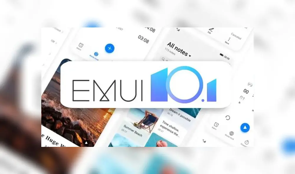 Huawei: conoce la lista de los primeros teléfonos que recibirán la actualización a EMUI 10.1 [FOTOS]