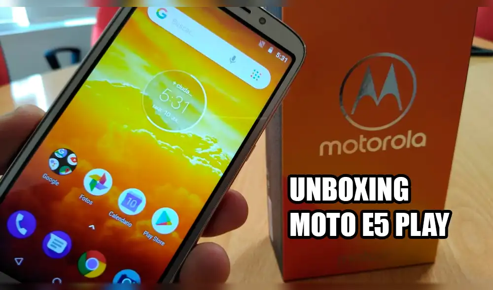 Moto E5 Play: realizamos el unboxing del nuevo teléfono de Motorola y esto encontramos [VIDEO]