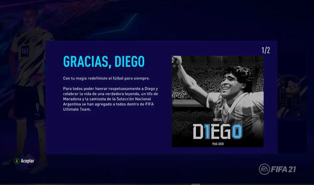 La pantalla de inicio del videojuego muestra un emotivo mensaje dedicado al ‘Pelusa’. El juego también regalará accesorios para Ultimate Team. Foto: EA Sports La pantalla de inicio del videojuego muestra un emotivo mensaje dedicado al ‘Pelusa’. El juego también regalará accesorios para Ultimate Team. Foto: EA Sports