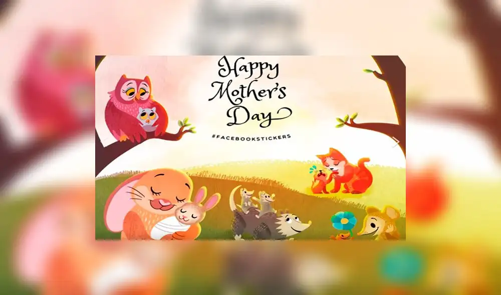 Facebook sorprende con colección de stickers por el 'Día de la Madre' Facebook sorprende con colección de stickers por el 'Día de la Madre'