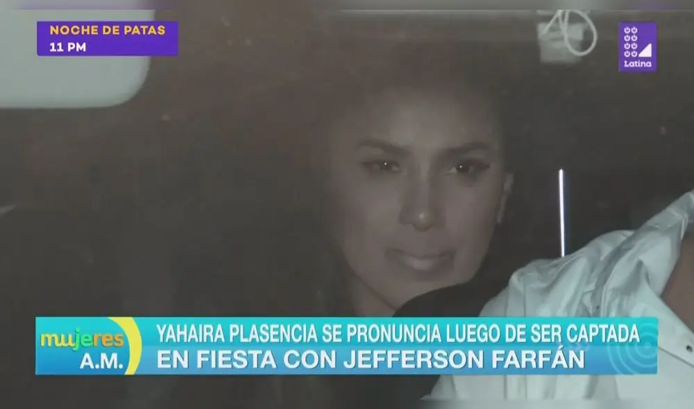 ¿Qué dijo Yahaira Plasencia tras ser captada con Jefferson Farfán en departamento?