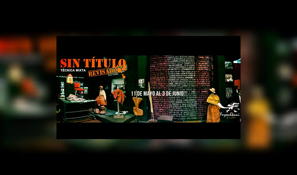 Yuyachkani presenta: Sin Título técnica mixta - Revisado