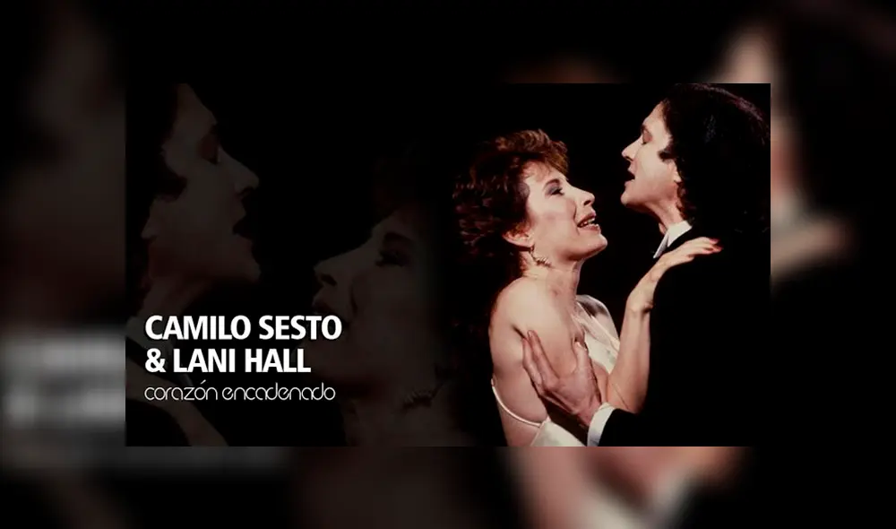 Camilo Sesto y Lanny Hall - Corazón encadenado. (Foto: Difusión) Camilo Sesto y Lanny Hall - Corazón encadenado. (Foto: Difusión)