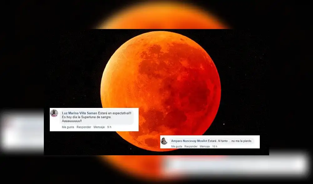 Facebook: usuarios emocionados por ver Superluna Sangre de Lobo [FOTOS]