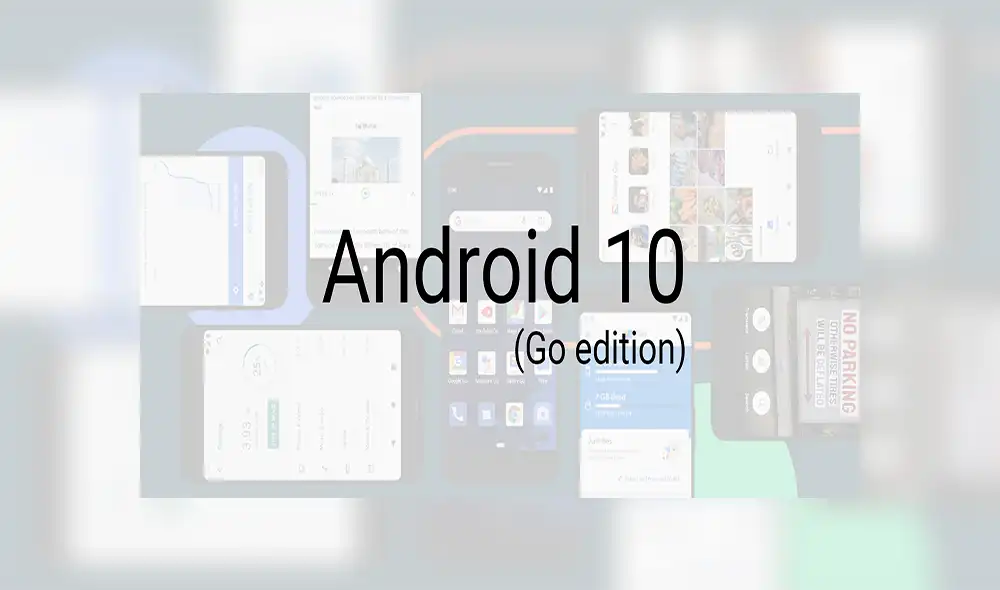 Android 10 Go Edition.