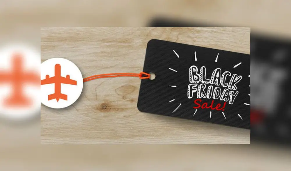 Black Friday 2019: ofrecen vuelos  baratos de ida y vuelta desde 20 soles [FOTOS]