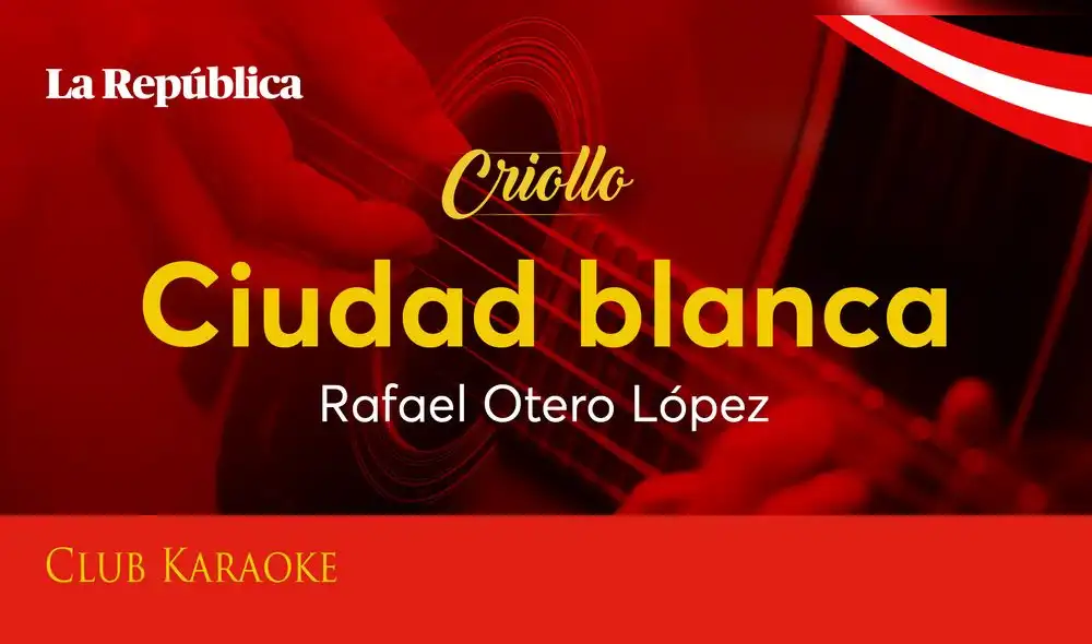 Ciudad blanca, canción de Rafael Otero López