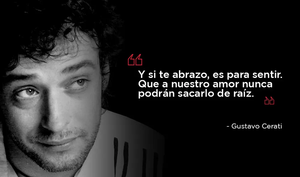 Gustavo Cerati: 10 frases que lo convirtieron en una leyenda del rock mundial Gustavo Cerati: 10 frases que lo convirtieron en una leyenda del rock mundial
