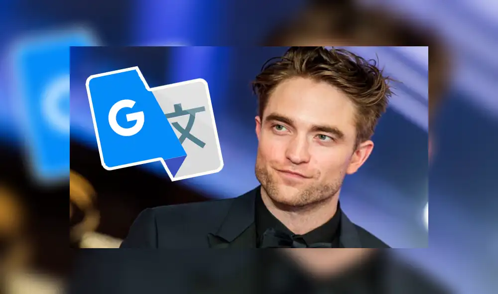 Google Traductor lanza polémico resultado cuando Robert Pattinson en el app y genera sorpresa en fans de Batman [FOTOS] 