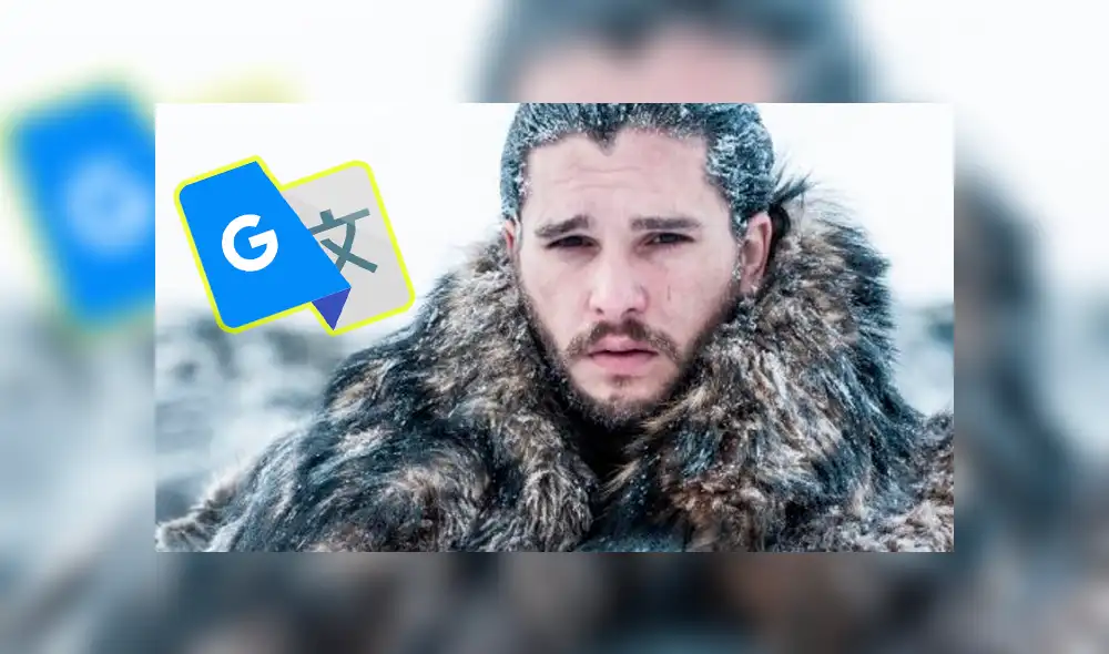 Google Translate: "Jon Snow" es nueva 'víctima' del traductor [FOTOS]