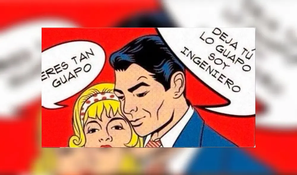 Los memes por el Día del Ingenieron inundaron redes sociales. Foto: difusión Los memes por el Día del Ingenieron inundaron redes sociales. Foto: difusión
